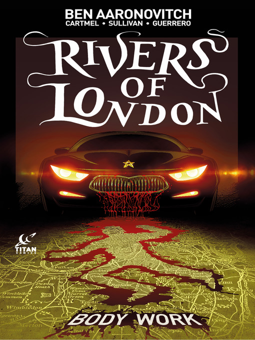 Title details for Rivers of London: Body Work (2015), Issue 3 by Ben Aaronovitch - Available